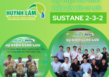 Cùng Công ty CP Phân bón Huỳnh Lâm tham gia Hội thảo ra mắt phân bón mới SUSTANE 2-3-2 tại Vĩnh Long