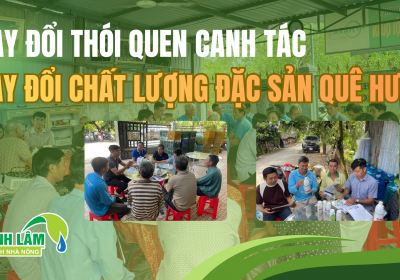 Thay đổi thói quen canh tác, thay đổi chất lượng đặc sản quê hương